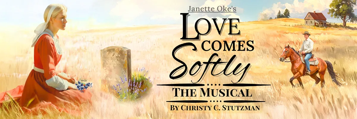 Love Comes Softly the Musical - Based on the Books - July 1, 2026 - Shipshewana, IN